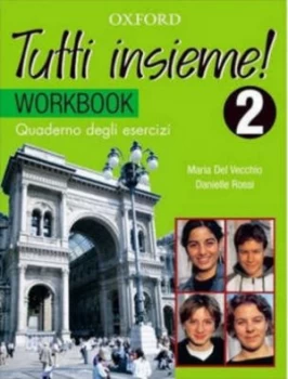 Image of Tutti Insieme 2. Workbook by Maria Del Vecchio Paperback