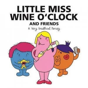 Image of Little Miss Wine Oclock and Friends by Lily Magnus Paperback