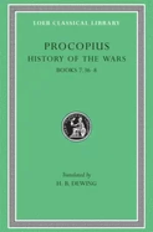 Image of procopius history of the wars vol 5 books 7 36 8 gothic war