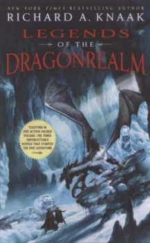 Image of Legends of the Dragonrealm by Richard A. Knaak Paperback