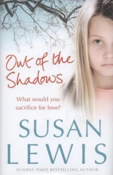 Image of Out of the Shadows by Susan Lewis Hardback
