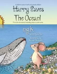 Image of Harry Saves The Ocean! : Teaching children about plastic pollution and recycling.