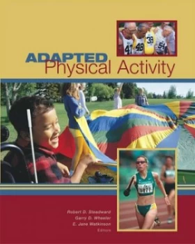 Image of Adapted Physical Activity by Dr. Robert D. Steadward Hardback