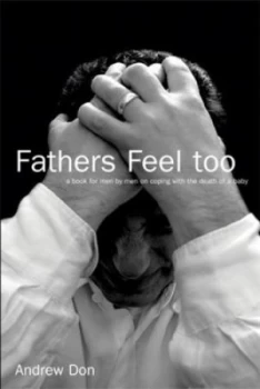 Image of Fathers Feel Too by Andrew Don and Sands Paperback