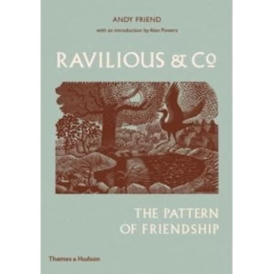 Image of Ravilious & Co: The Pattern of Friendship by Andy Friend, Alan Powers (Hardback, 2017)