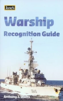 Image of Janes Warship Recognition Guide. by Anthony J Watts Paperback