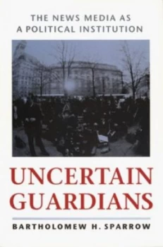 Image of Uncertain Guardians by Sparrow Paperback