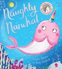 Image of Naughty Narwhal (PB)