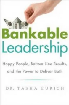 Image of Bankable Leadership by Tasha Eurich Hardback