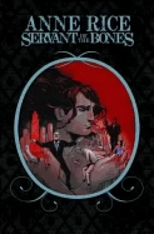 Image of anne rices servant of the bones