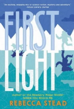 Image of First Light by Rebecca Stead Book