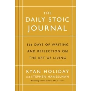Image of The Daily Stoic Journal : 366 Days of Writing and Reflection on the Art of Living
