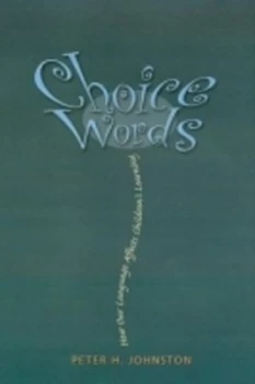 Image of Choice Words by Peter H. Johnston Book