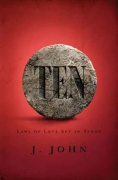 Image of Ten by J John Hardback
