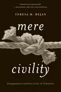 Image of mere civility disagreement and the limits of toleration