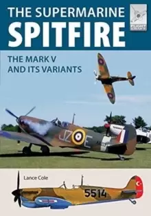 Image of Flight Craft 15: Supermarine Spitfire MKV : The Mark V and its Variants