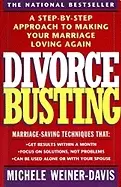 Image of divorce busting a step by step approach to making your marriage loving agai