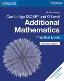 Image of Cambridge IGCSE (TM) and O Level Additional Mathematics Practice Book