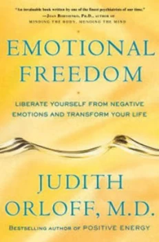 Image of Emotional Freedom by Judith Orloff Hardback