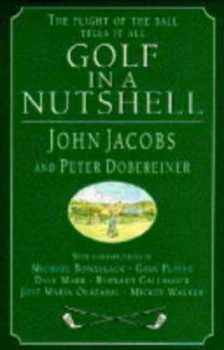 Image of Golf in a Nutshell by John Jacobs and Peter Dobereiner Hardback
