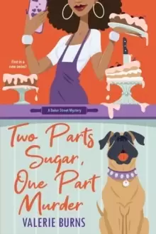 Image of Two Parts Sugar, One Part Murder : A Delicious and Charming Cozy Mystery