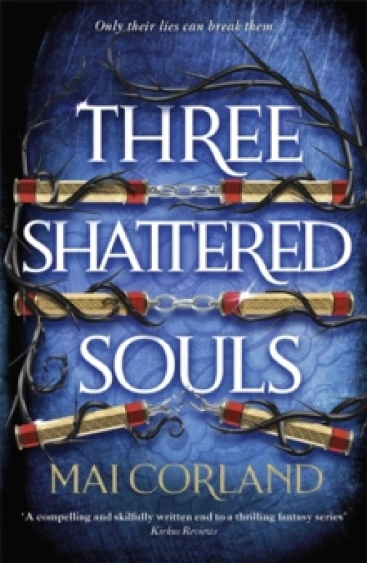 Image of Three Shattered Souls : The unmissable conclusion to the adventure fantasy sensation Paperback / softback