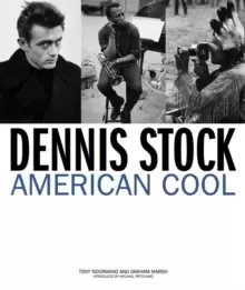Image of Dennis Stock: American Cool