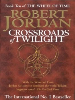 Image of Crossroads of Twilight by Robert Jordan Hardback