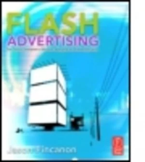 Image of Flash Advertising by Jason Fincanon Book
