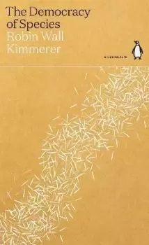 Image of The Democracy of Species by Robin Wall Kimmerer