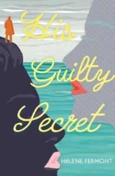Image of His Guilty Secret by Helene Fermont Book