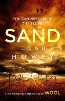Image of Sand by Hugh Howey Hardback