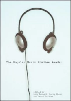 Image of The Popular Music Studies Reader by Andy Bennett Paperback