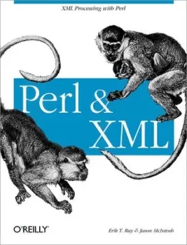 Image of Perl and XML by Erik T Ray