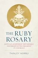 Image of ruby rosary joyfully accepted by vidyadharas and dakinis as the ornament of