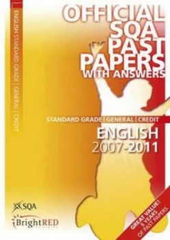 Image of Standard Grade General Credit English 2007-2011 by Scottish Qualifications Authority Paperback