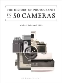 Image of The History of Photography in 50 Cameras
