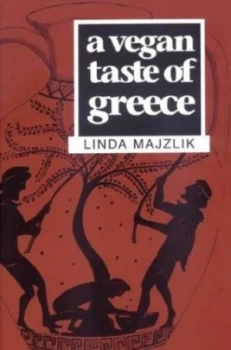 Image of A Vegan Taste of Greece by Linda Majzlik Paperback