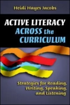 Image of Active literacy across the curriculum by Heidi Hayes Jacobs