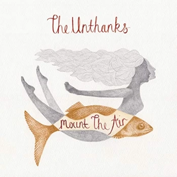 image of Unthanks, The - Mount the Air Vinyl