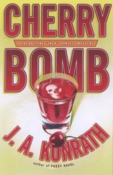 Image of Cherry Bomb by J.A. Konrath Hardback