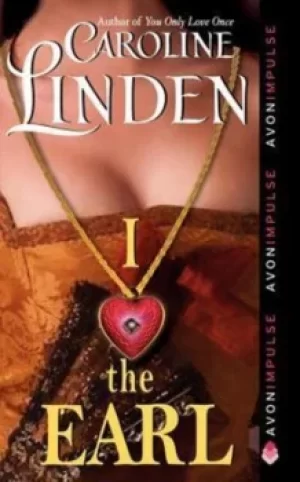 Image of I heart the Earl by Caroline Linden