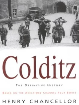 Image of Colditz by Henry Chancellor Hardback