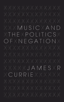 Image of Music and the Politics of Negation
