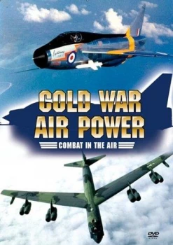 Image of Cold War Air Power - Combat In The Air (DVD)