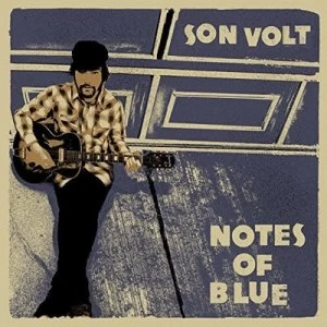 Image of Notes of Blue by Son Volt CD Album