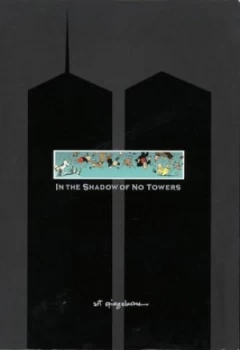 Image of In the Shadow of No Towers by Art Spiegelman Hardback