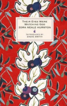 Image of Their Eyes Were Watching God by Zora Neale Hurston Hardback