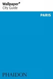 Image of Wallpaper* City Guide Paris