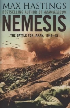 Image of Nemesis by Max Hastings Hardback